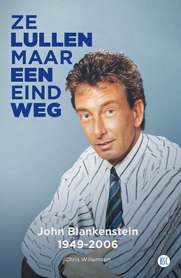 john-blankenstein-biografie-chris-willemsen-ze-lullen-maar-een-eind-weg-september-2016-klein